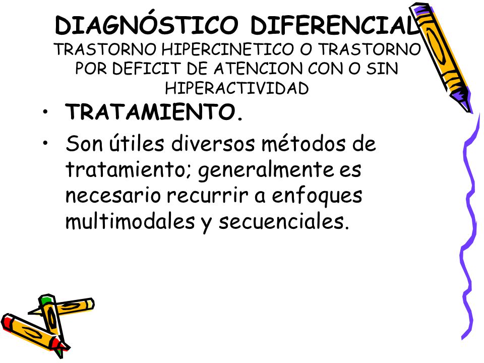 De trastorno tratamiento deficit por atencion